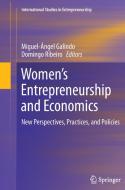 Women's Entrepreneurship and Economics edito da Springer New York