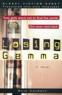 Losing Gemma di Katy Gardner edito da Penguin Random House Sea