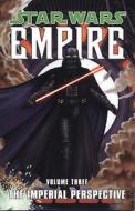 Star Wars - Empire di Welles Hartley, Jeremy Barlow, Paul Alden, Ron Marz edito da Titan Books Ltd
