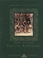 The Swiss Family Robinson di Johann Wyss edito da Everyman