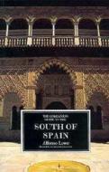 The Companion Guide to the South of Spain di Alfonso Lowe edito da Companion Guides