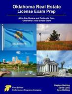 Oklahoma Real Estate License Exam Prep di Stephen Mettling, David Cusic, Ryan Mettling edito da Performance Programs Company LLC