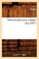 Metamorphoseos Vulgare (Ed.1497) di Ovide edito da Hachette Livre - Bnf