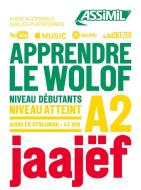 Apprendre Le Wolof Niveau A2 di Jean Leopold Diouf edito da Assimil