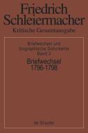 Briefwechsel 1796-1798 edito da De Gruyter
