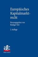 Europäisches Kapitalmarktrecht edito da Mohr Siebeck GmbH & Co. K