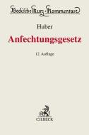 Anfechtungsgesetz (AnfG) di Michael Huber, Alois Böhle-Stamschräder, Joachim Kilger edito da Beck C. H.