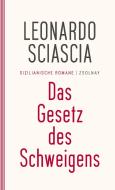 Das Gesetz des Schweigens di Leonardo Sciascia edito da Paul Zsolnay Verlag