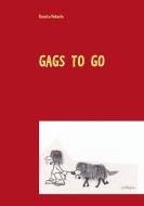 Gags to go di Renate Heberle edito da Books on Demand