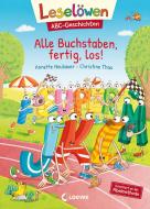 Leselöwen ABC-Geschichten - Alle Buchstaben, fertig, los! di Annette Neubauer edito da Loewe Verlag GmbH