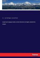 Joseph Louis Langrages Zusätze zu Eulers Elementen der Algebra unbestimmte Analysis di A. J. von Oettingen, Leonard Euler edito da hansebooks
