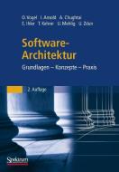Software-Architektur di Oliver Vogel, Ingo Arnold, Arif Chughtai, Edmund Ihler, Timo Kehrer, Uwe Mehlig, Uwe Zdun edito da Spektrum-Akademischer Vlg