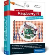 Raspberry Pi di Michael Kofler, Charly Kühnast, Christoph Scherbeck edito da Rheinwerk Verlag GmbH
