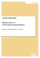 Bilanzierung von Sicherungszusammenhängen di Christian Schäperkötter edito da Diplom.de