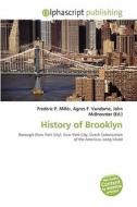 History Of Brooklyn edito da Alphascript Publishing
