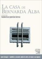 La Casa de Bernarda Alba di Federico Garcia Lorca edito da Ediciones Norte