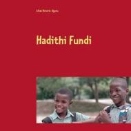 Hadithi Fundi di Lilian Victoria Ogutu edito da Books on Demand