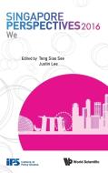 Singapore Perspectives 2016 edito da World Scientific Publishing Company