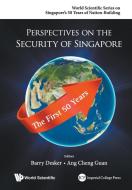 Perspectives on the Security of Singapore edito da WSPC