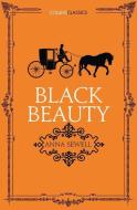 Black Beauty (Collins Classics) di Anna Sewell edito da WILLIAM COLLINS