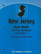 Holt Math New Jersey Test Prep Workbook for Grade 7 edito da Holt McDougal