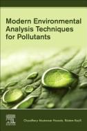 Modern Environmental Analysis Techniques for Pollutants di Chaudhery (Department of Chemistry and EVSC Mustansar Hussain, Kec edito da Elsevier Science Publishing Co Inc