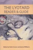 The Lyotard Reader and Guide edito da COLUMBIA UNIV PR