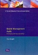 Brand Management Audit di Don Knight edito da Pearson Education Limited