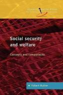 Social Security and Welfare: Concepts and Comparisons di Walker edito da OPEN UNIV PR