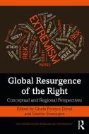 Global Resurgence Of The Right edito da Taylor & Francis Ltd