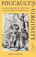 Foucault's Virginity di Simon Goldhill edito da Cambridge University Press