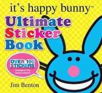 Ultimate Sticker Book [With Stickers] di Jim Benton edito da Scholastic Paperbacks