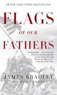 Flags of Our Fathers (Movie Tie-In Edition) di James Bradley, Ron Powers edito da BANTAM DELL