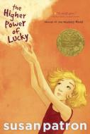 The Higher Power of Lucky di Susan Patron edito da TURTLEBACK BOOKS