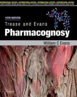 Trease And Evans Pharmacognosy, International Edition di William Charles Evans, W. C. Evans edito da Elsevier Health Sciences