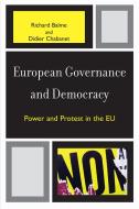 European Governance and Democracy di Richard Balme, Didier Chabanet edito da Rowman & Littlefield