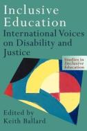 Inclusive Education di Keith Ballard edito da Routledge