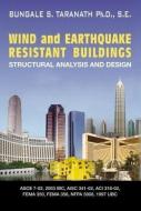 Wind and Earthquake Resistant Buildings di Bungale S. Taranath edito da Taylor & Francis Inc