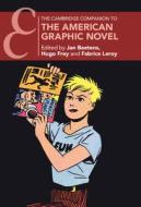 The Cambridge Companion To The American Graphic Novel edito da Cambridge University Press