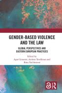 Gender-Based Violence And The Law edito da Taylor & Francis Ltd