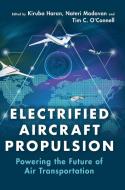 Electrified Aircraft Propulsion edito da Cambridge University Press