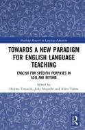 Towards A New Paradigm For English Language Teaching edito da Taylor & Francis Ltd