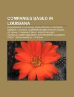 Companies Based In Louisiana: Centurylin di Books Llc edito da Books LLC, Wiki Series