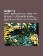 Mounds: Kofun, Belcher Mound Site, Gahag di Books Llc edito da Books LLC, Wiki Series