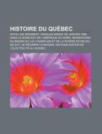 Histoire Du Qu Bec: Verglas Massif De Ja di Livres Groupe edito da Books LLC, Wiki Series