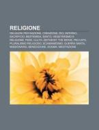 Religione: Religioni Per Nazione, Creazi di Fonte Wikipedia edito da Books LLC, Wiki Series