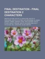 Final Destination - Final Destination 2 di Source Wikia edito da Books LLC, Wiki Series