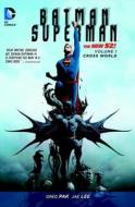 Batman/superman Vol. 1 Cross World (the New 52) di Greg Pak edito da Dc Comics