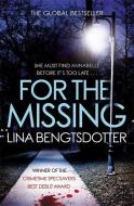 For the Missing di Lina Bengtsdotter edito da Orion Publishing Group