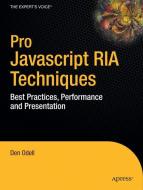 Pro JavaScript RIA Techniques di Dennis Odell edito da Apress
